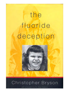 Fluoride the deception